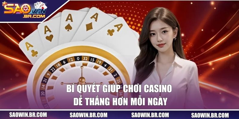 Bí quyết giúp bạn cá cược dễ thắng hơn mỗi ngày