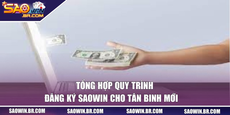 Hướng dẫn quy trình đăng ký dành cho tân binh mới