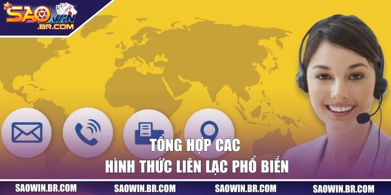 Liên Hệ Saowin | Hỗ Trợ 24/7, Mở Cửa Cơ Hội Thắng Cực Khủng! 2 Tổng hợp từng hình thức liên lạc phổ biến